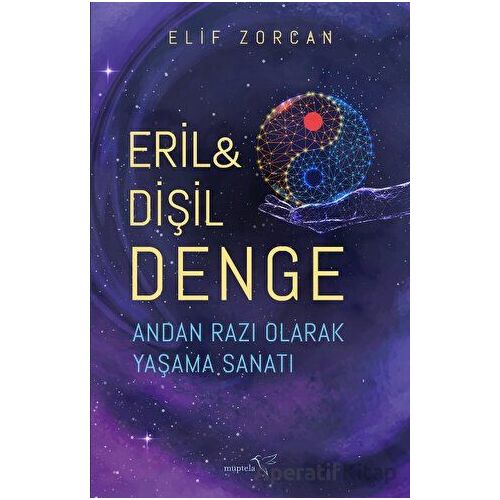 Eril - Dişil Denge - Elif Zorcan - Müptela Yayınları