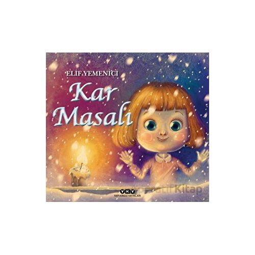 Kar Masalı - Elif Yemenici - Yapı Kredi Yayınları