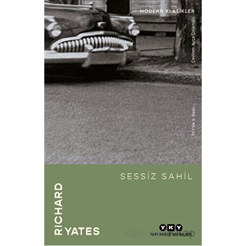 Sessiz Sahil - Richard Yates - Yapı Kredi Yayınları