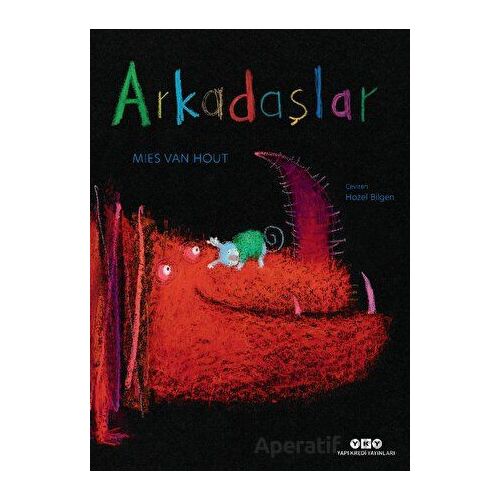 Arkadaşlar - Mies Van Hout - Yapı Kredi Yayınları