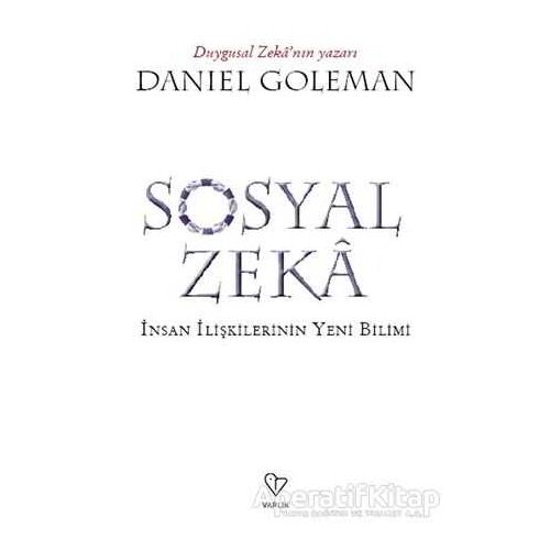 Sosyal Zeka - Daniel Goleman - Varlık Yayınları