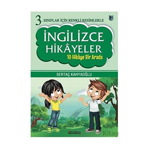 3. Sınıflar İçin Renkli Resimlerle İngilizce Hikayeler (10 Hikaye Bir Arada)