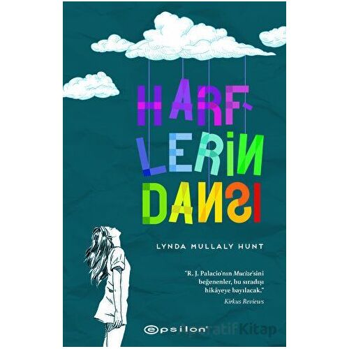 Harflerin Dansı - Lynda Mullaly Hunt - Epsilon Yayınevi