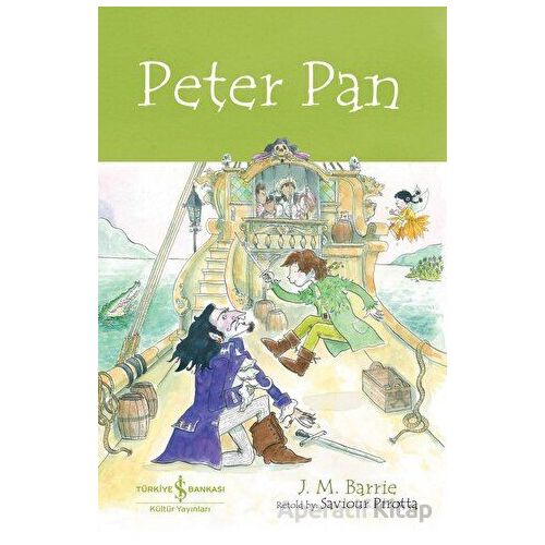 Peter Pan - J. M. Barrie - İş Bankası Kültür Yayınları