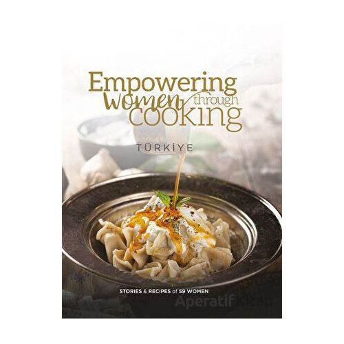 Empowering Women Through Cooking Türkiye (Hardcover) (Ciltli) - Alfa Kitap
