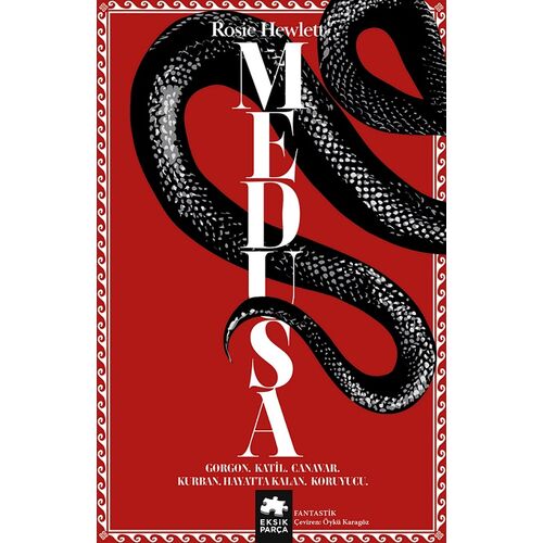 Medusa - Rosie Hewlett - Eksik Parça Yayınları