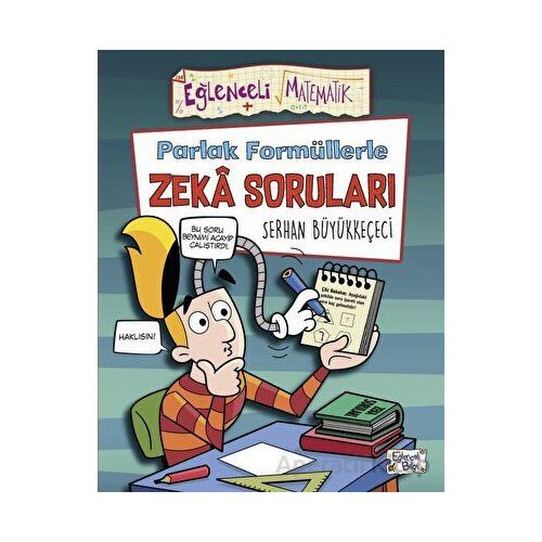 Parlak Formüllerle Zeka Soruları - Serhan Büyükkeçeci - Eğlenceli Bilgi Yayınları