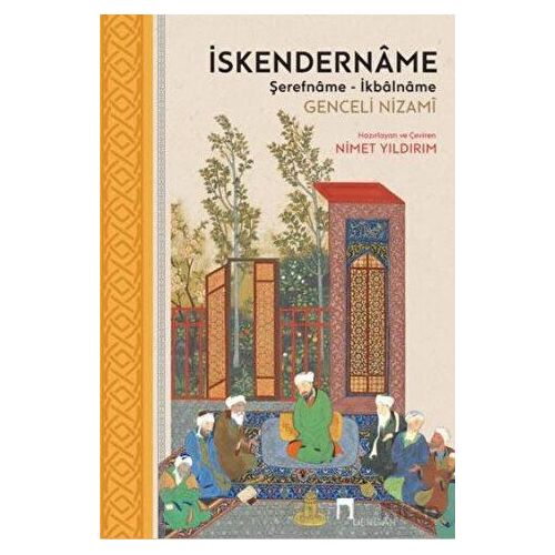 İkendername - Şerefname - İkbalname - Genceli Nizami - Dergah Yayınları