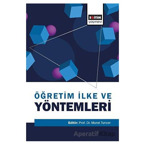 Öğretim İlke ve Yöntemleri - Kolektif - Eğitim Yayınevi - Ders Kitapları