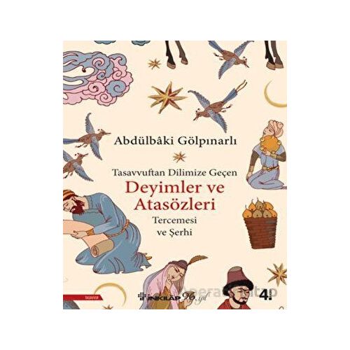 Tasavvuftan Dilimize Geçen Deyimler ve Atasözleri - Abdülbaki Gölpınarlı - İnkılap Kitabevi