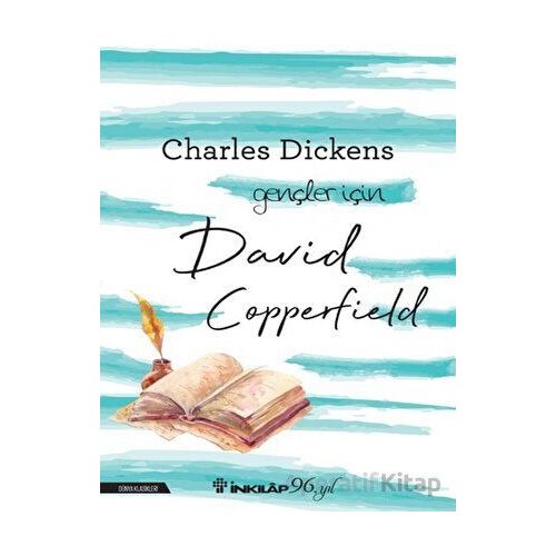 David Copperfield - Gençler İçin - Charles Dickens - İnkılap Kitabevi