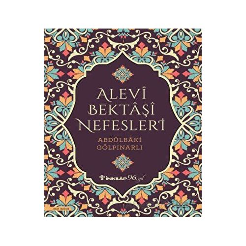 Alevi Bektaşi Nefesleri - Abdülbaki Gölpınarlı - İnkılap Kitabevi