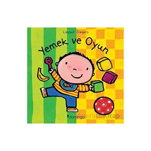 Yemek ve Oyun - Liesbet Slegers - Domingo Yayınevi