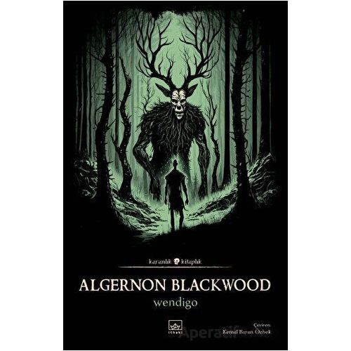 Wendigo - Algernon Blackwood - İthaki Yayınları