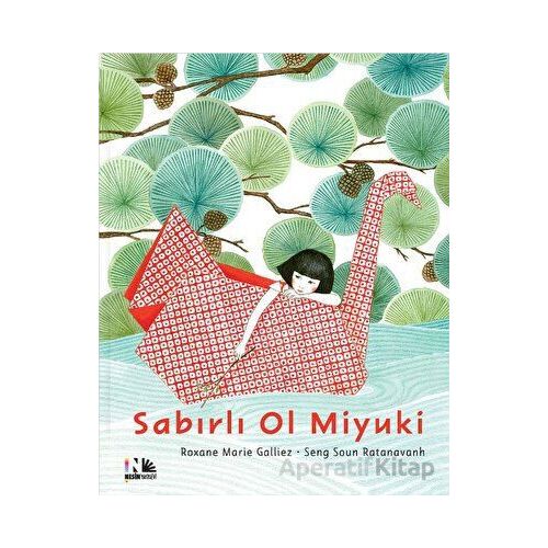 Sabırlı Ol Miyuki - Roxane Marie Galliez - Nesin Yayınevi