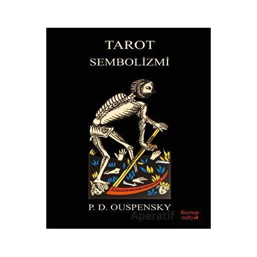 Tarot Sembolizmi - P. D. Ouspensky - Fark Yayınları