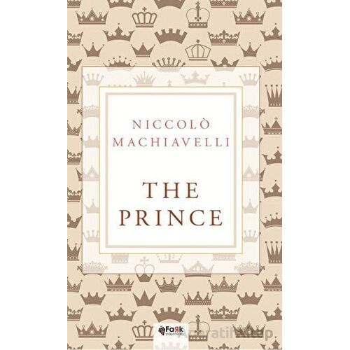 The Prince - Niccolo Machiavelli - Fark Yayınları