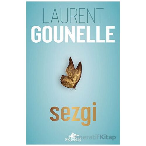 Sezgi - Laurent Gounelle - Pegasus Yayınları