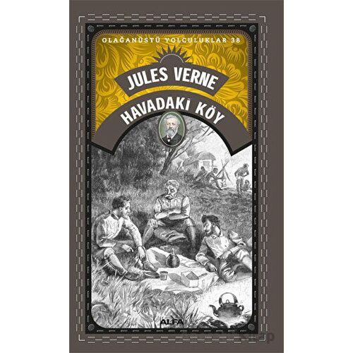 Havadaki Köy - Olağanüstü Yolculuklar 38 - Julus Verne - Alfa Yayınları
