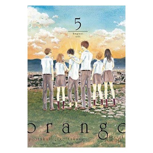 Orange Cilt 5 - İçigo Takano - Komikşeyler Yayıncılık