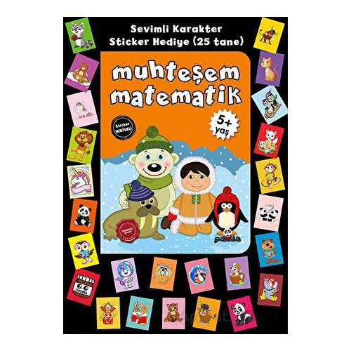 Stickerlı 5+ Yaş Muhteşem Matematik - Pedagog Afife Çoruk - Beyaz Panda Yayınları
