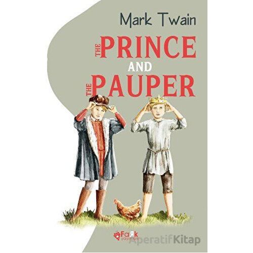 The Prince and The Pauper - Mark Twain - Fark Yayınları