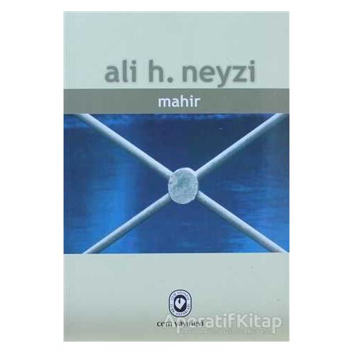 Mahir - Ali H. Neyzi - Cem Yayınevi