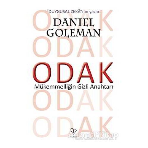 Odak - Daniel Goleman - Varlık Yayınları