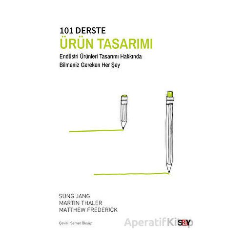 101 Derste Ürün Tasarımı - Sung Jang - Say Yayınları