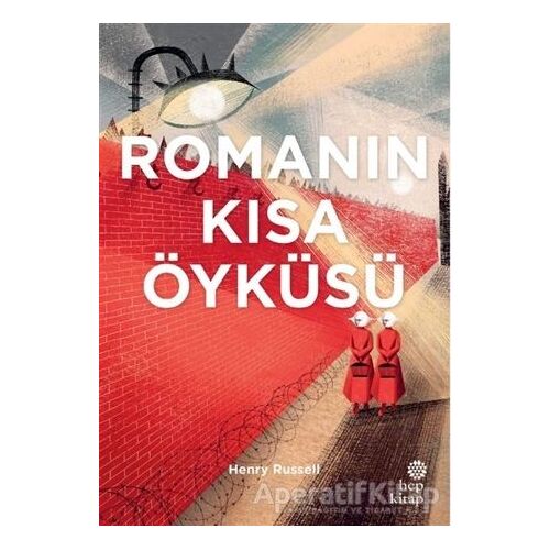 Romanın Kısa Öyküsü - Henry Russel - Hep Kitap