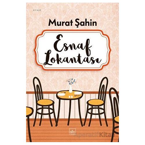 Esnaf Lokantası - Murat Şahin - İthaki Yayınları