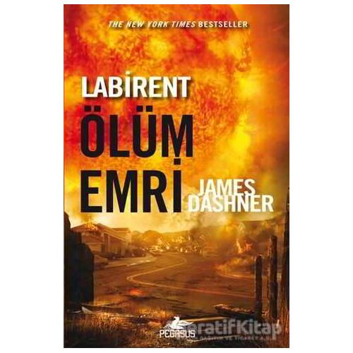 Labirent : Ölüm Emri - James Dashner - Pegasus Yayınları