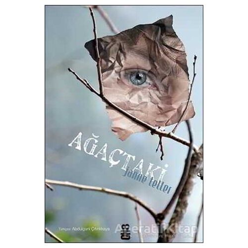 Ağaçtaki - Janne Teller - On8 Kitap