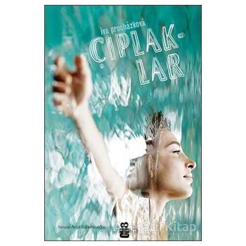 Çıplaklar - Iva Prochazkova - On8 Kitap