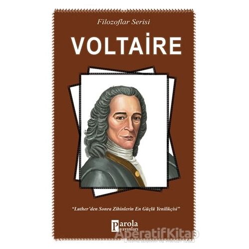 Voltaire - Turan Tektaş - Parola Yayınları