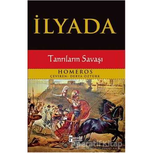 İlyada - Homeros - Parola Yayınları