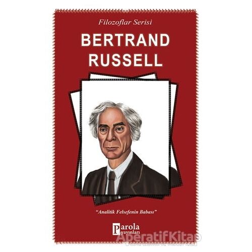 Bertrand Russell - Turan Tektaş - Parola Yayınları