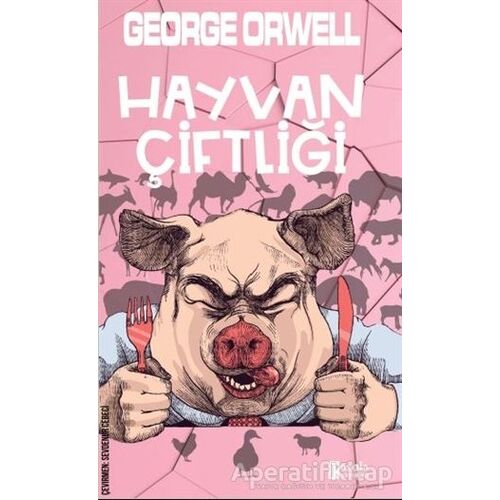 Hayvan Çiftliği - George Orwell - Parola Yayınları