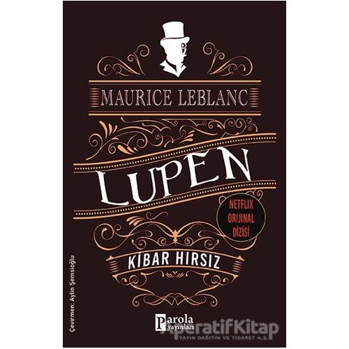 Kibar Hırsız - Arsen Lüpen - Maurice Leblanc - Parola Yayınları