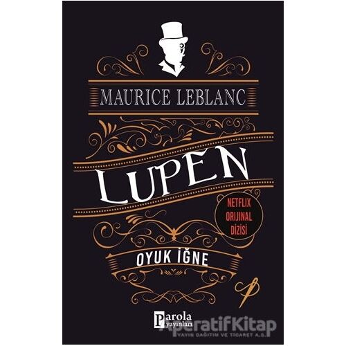 Oyuk İğne - Arsen Lüpen - Maurice Leblanc - Parola Yayınları