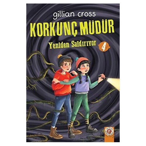 Korkunç Müdür 4 - Yeniden Saldırıyor - Gillian Cross - Artemis Yayınları