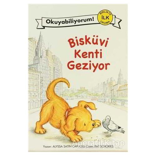 Okuyabiliyorum! - Bisküvi Kenti Geziyor - Alyssa Satin Capucilli - Pegasus Yayınları