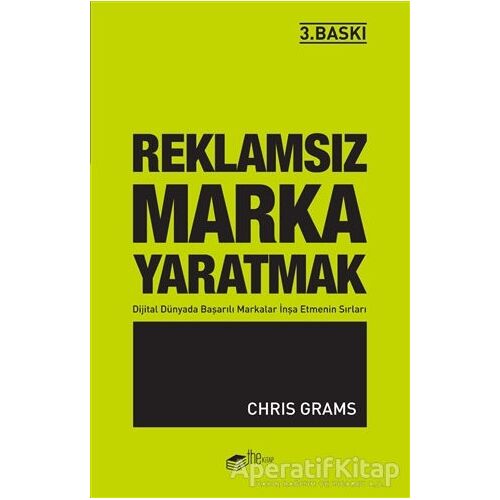 Reklamsız Marka Yaratmak - Chris Grams - The Kitap