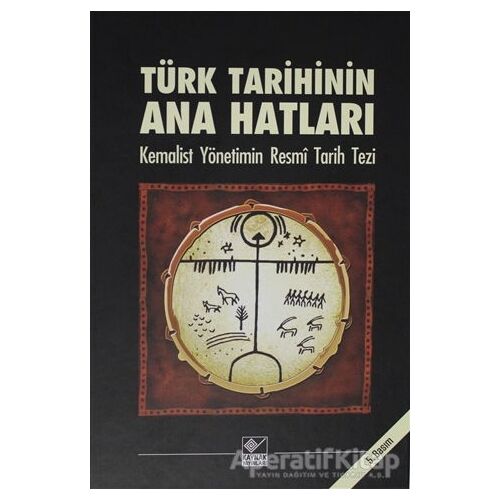 Türk Tarihinin Ana Hatları - Kolektif - Kaynak Yayınları