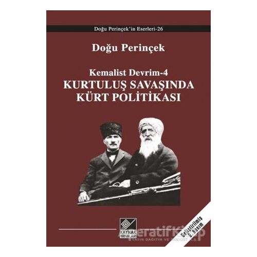 Kurtuluş Savaşı’nda Kürt Politikası - Doğu Perinçek - Kaynak Yayınları