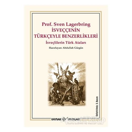 İsveççenin Türkçeyle Benzerlikleri - Sven Lagerbring - Kaynak Yayınları