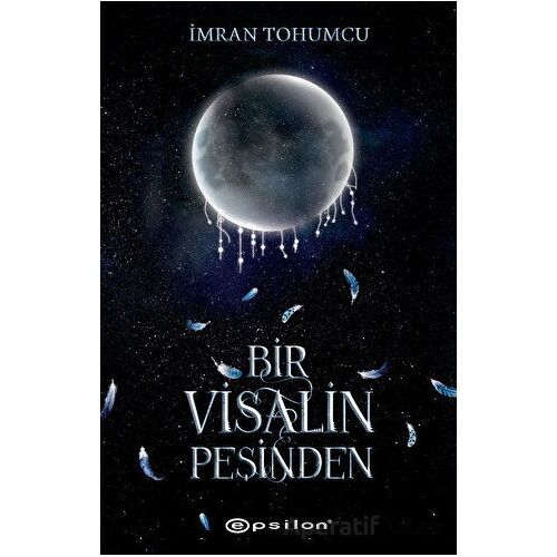 Bir Visalin Peşinden 2 - İmran Tohumcu - Epsilon Yayınevi