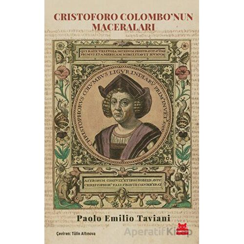 Cristoforo Colombo’nun Maceraları - Paolo Emilio Taviani - Kırmızı Kedi Yayınevi