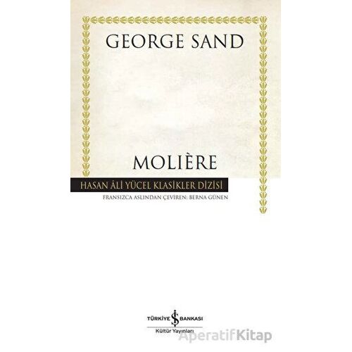 Moliere - George Sand - İş Bankası Kültür Yayınları
