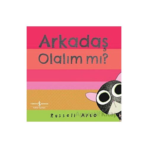 Arkadaş Olalım mı? - Russell Ayto - İş Bankası Kültür Yayınları